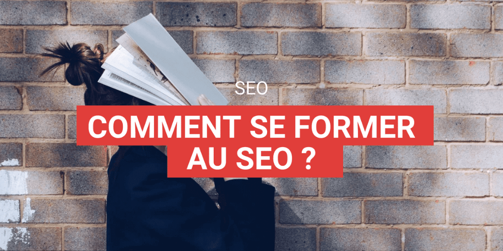 comment se former SEO