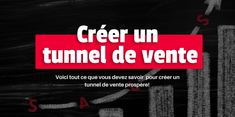 créer un tunnel de vente